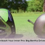 big_bertha_drivers_edited